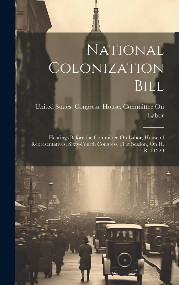National Colonization Bill