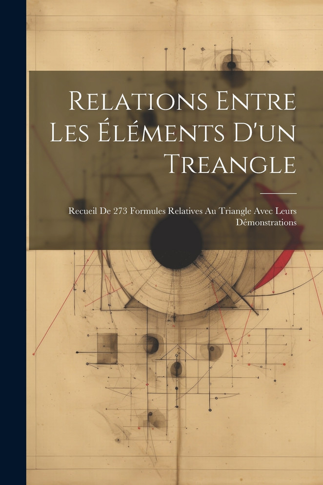 Relations Entre Les Éléments D'un Treangle