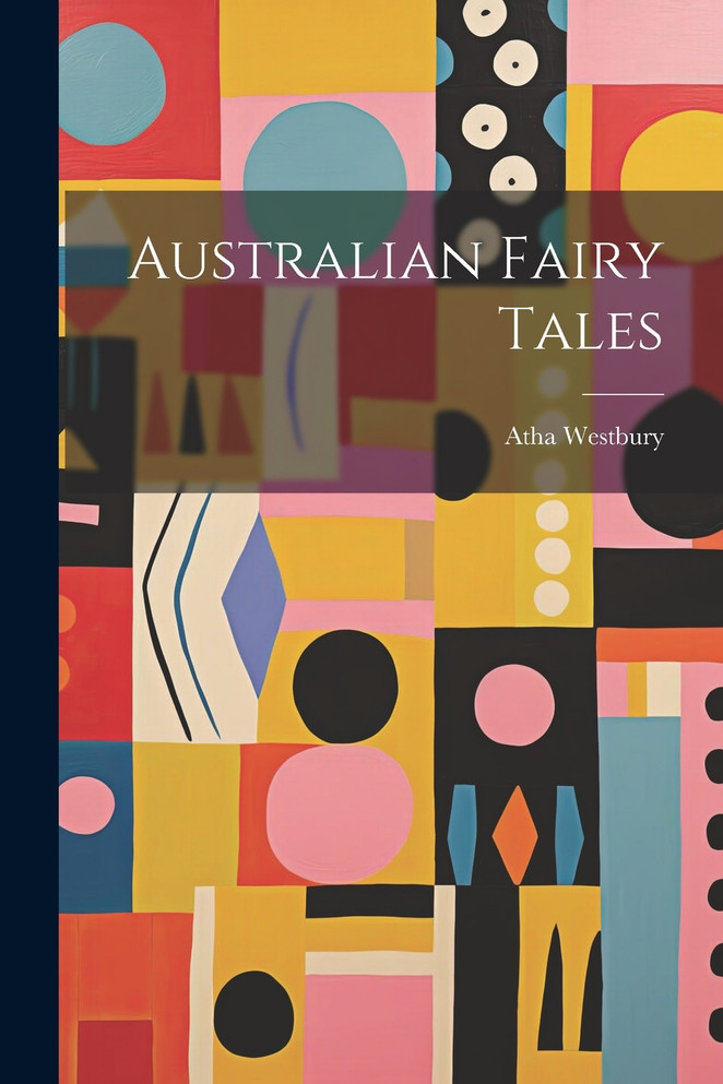 Australian Fairy Tales