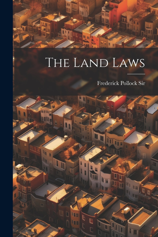 The Land Laws