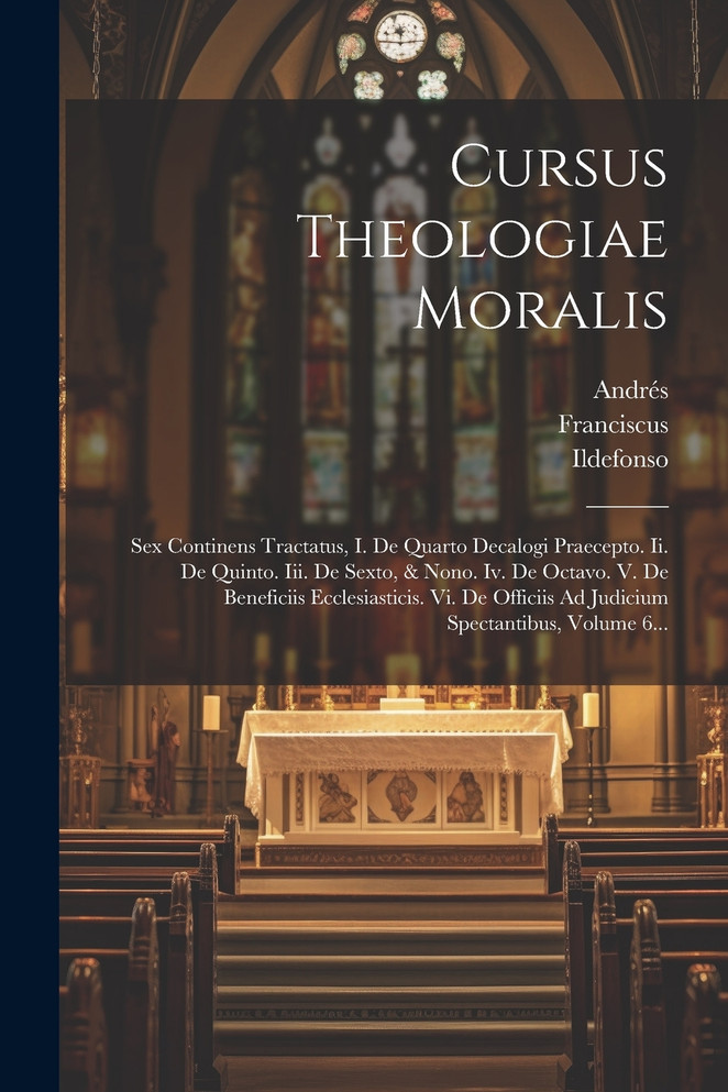 Cursus Theologiae Moralis