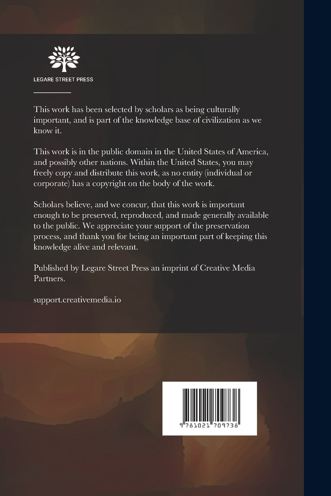 The Mining Statutes of the United States, California and Nevada