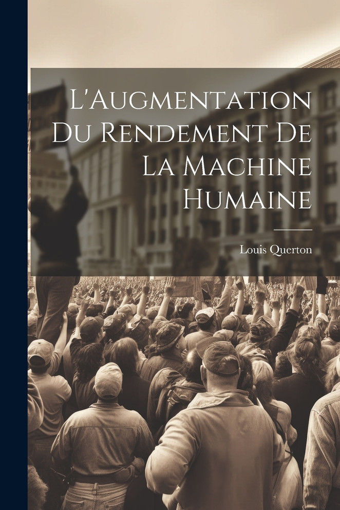 L'Augmentation Du Rendement De La Machine Humaine