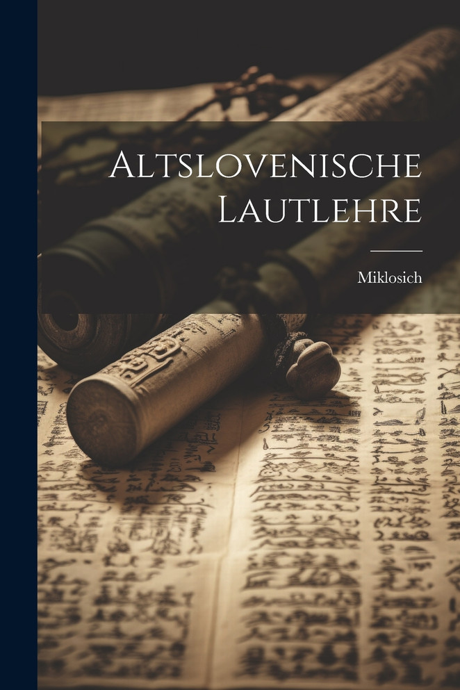 Altslovenische Lautlehre