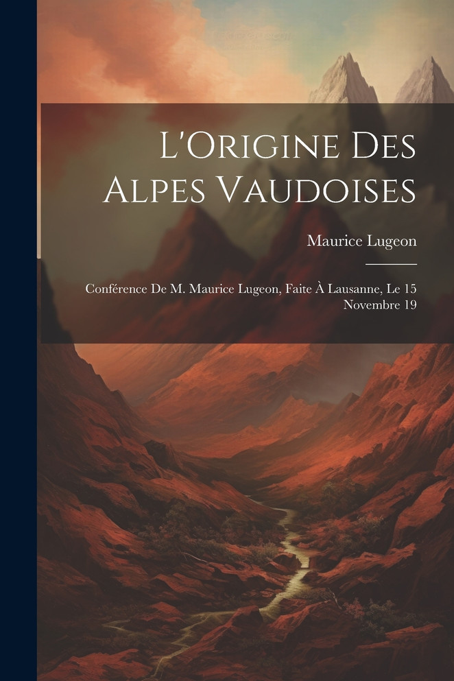 L'Origine des Alpes vaudoises