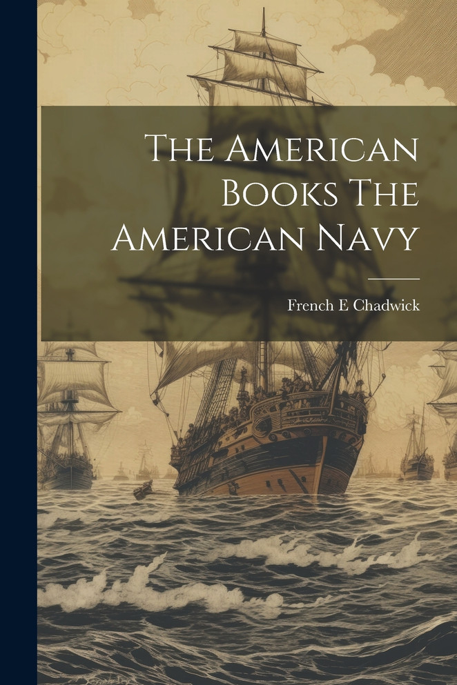 The American Books The American Navy
