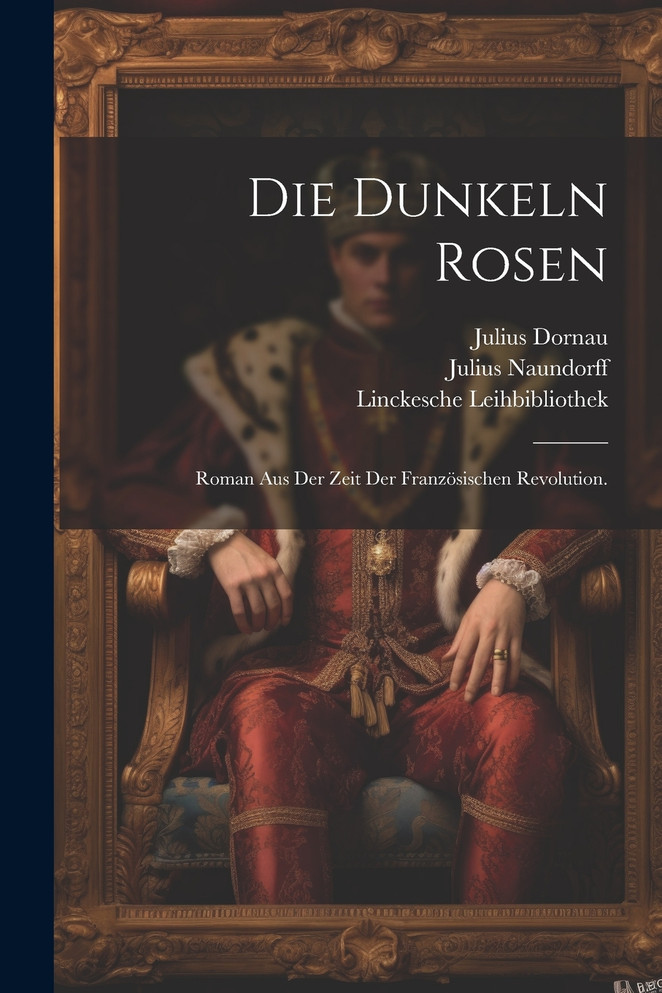 Die dunkeln Rosen