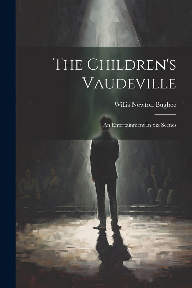 The Children's Vaudeville