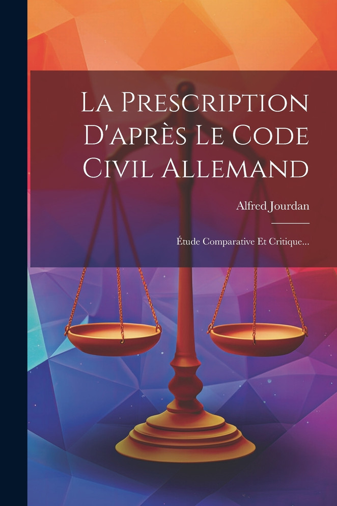 La Prescription D'après Le Code Civil Allemand