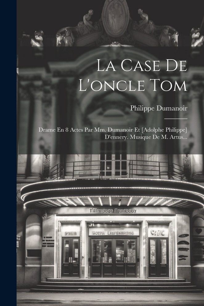 La Case De L'oncle Tom