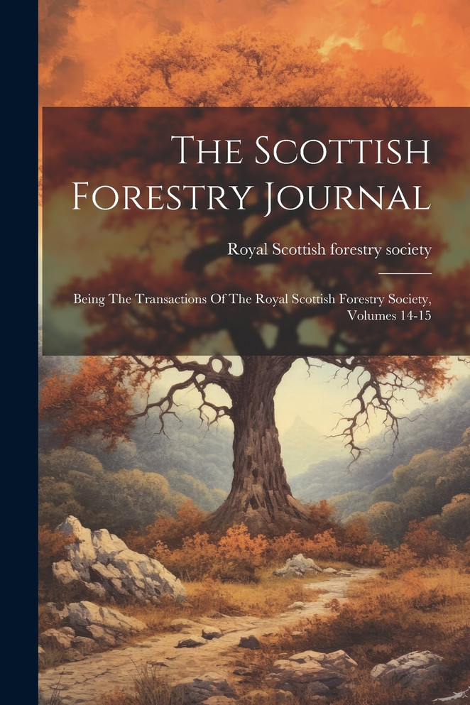 The Scottish Forestry Journal