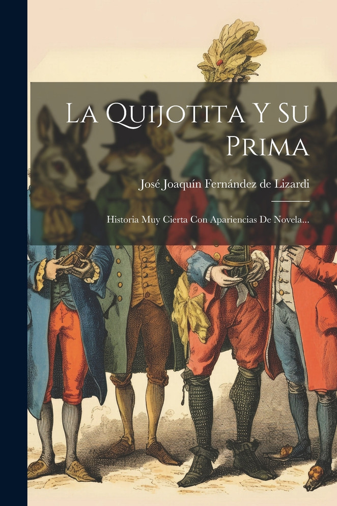La Quijotita Y Su Prima