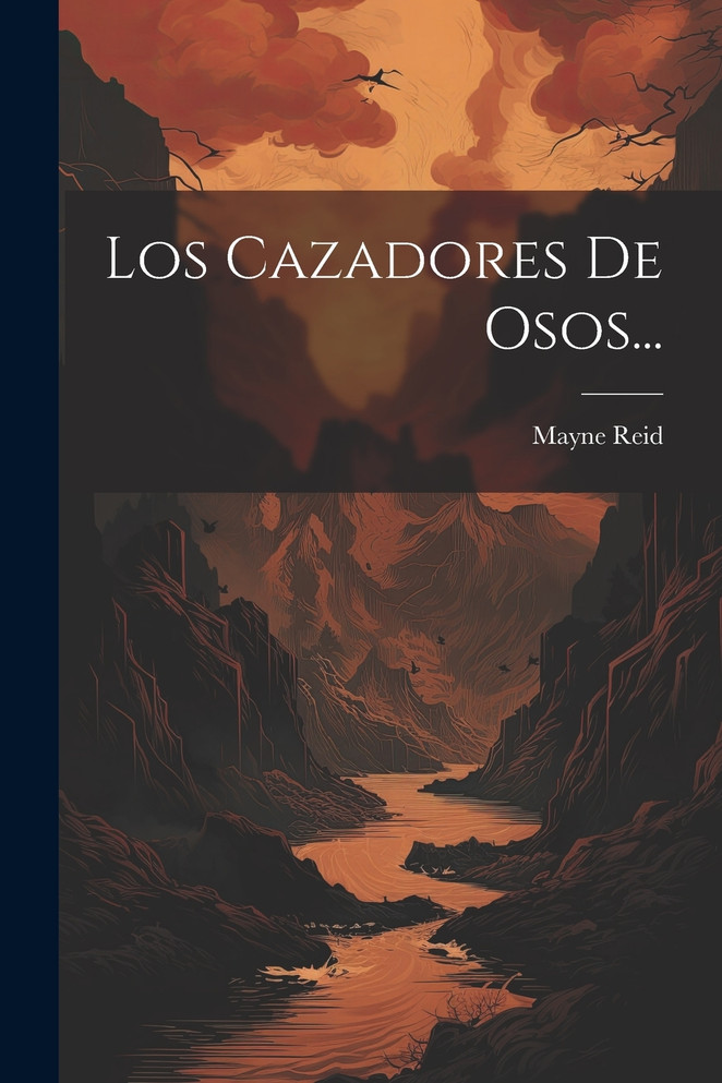 Los Cazadores De Osos...