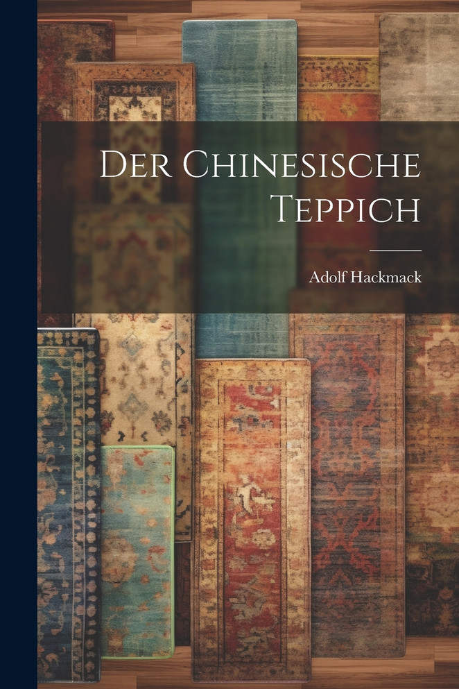 Der chinesische Teppich