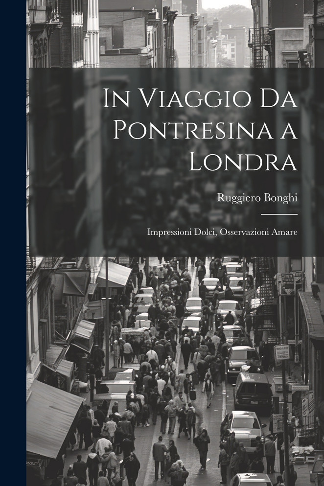 In Viaggio Da Pontresina a Londra