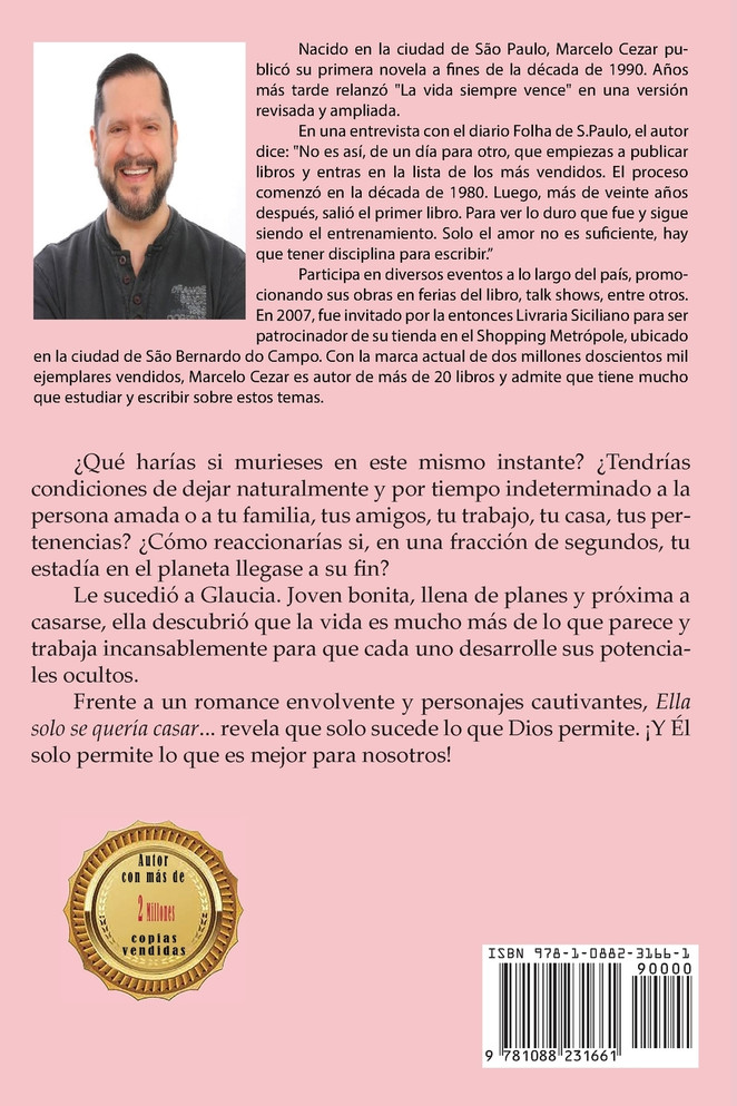 Ella solo se quería casar