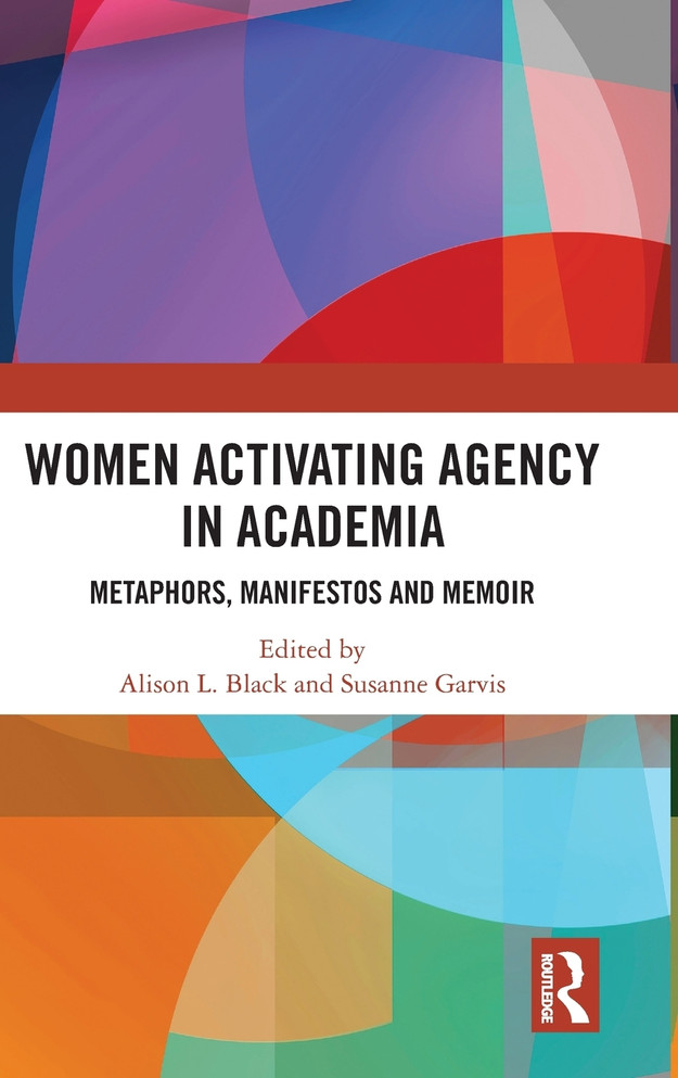 Women Activating Agency in Academia