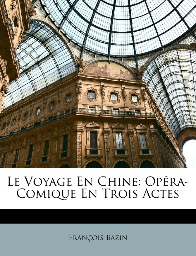 Le Voyage En Chine