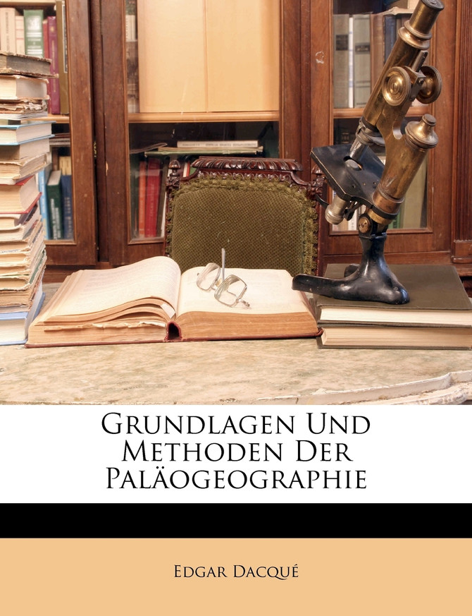 Grundlagen Und Methoden Der Palaogeographie