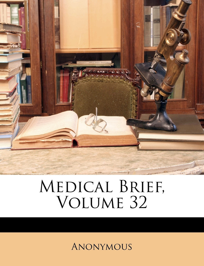 Medical Brief, Volume 32