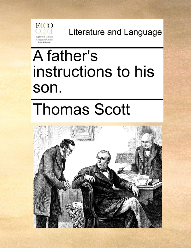 A father's instructions to his son.