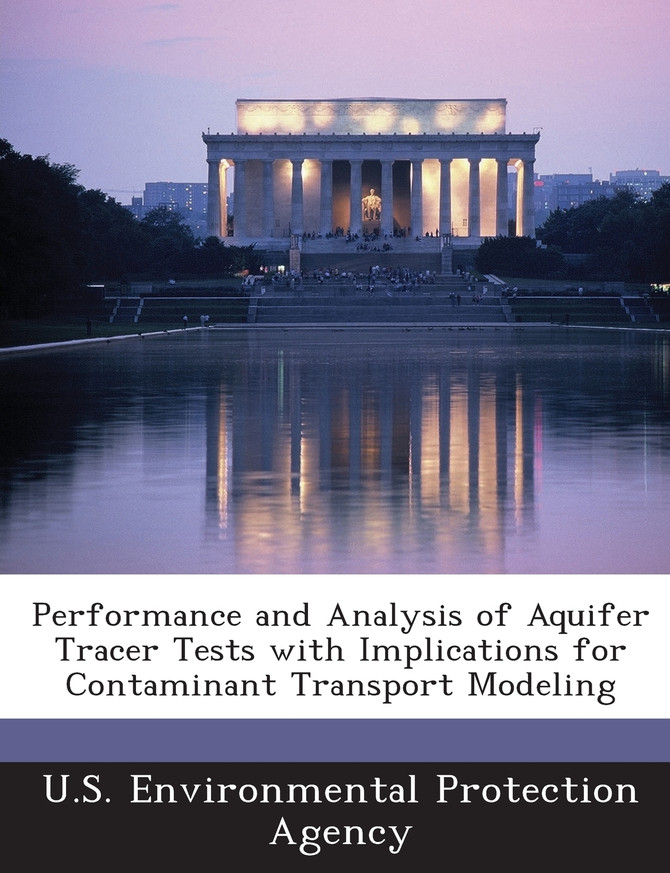 Performance and Analysis of Aquifer Tracer Tests with Implications for Contaminant Transport Modeling