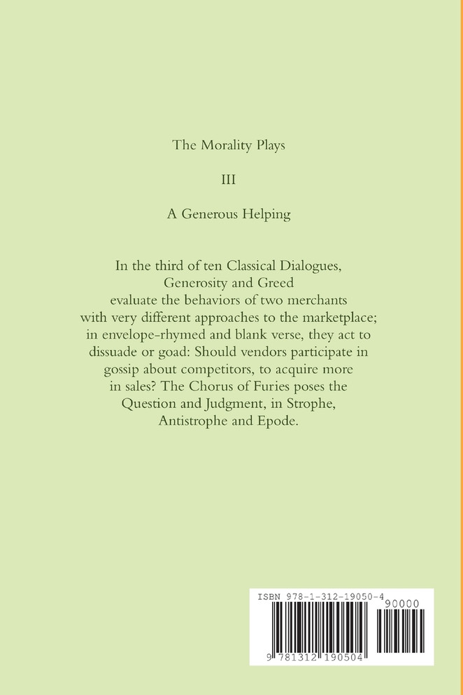 The Morality Plays III