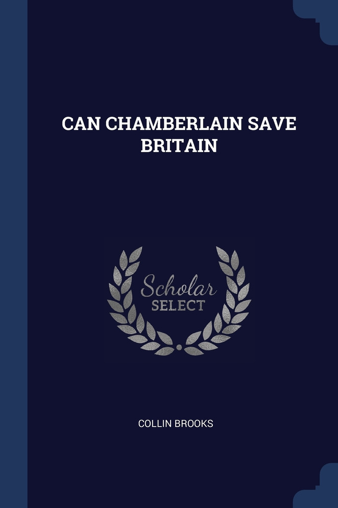 CAN CHAMBERLAIN SAVE BRITAIN
