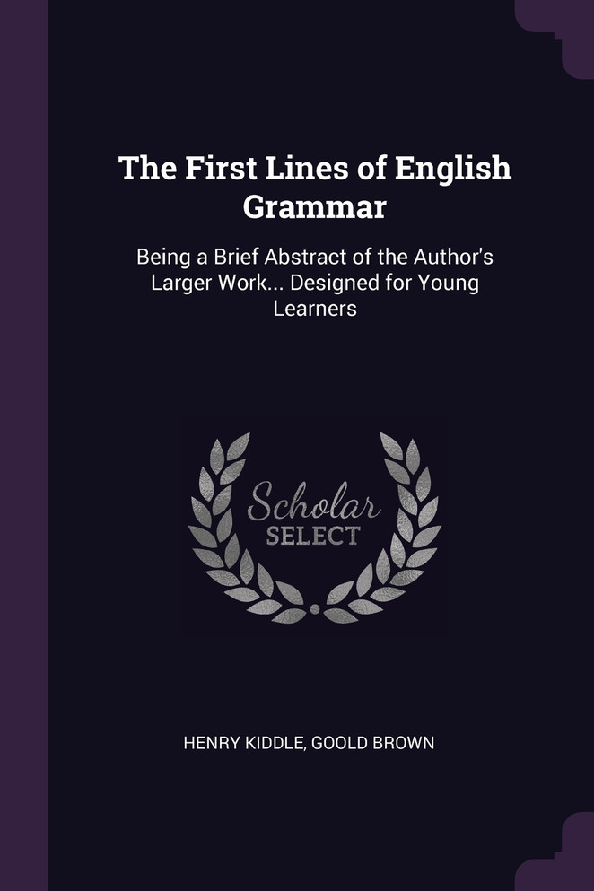 The First Lines of English Grammar