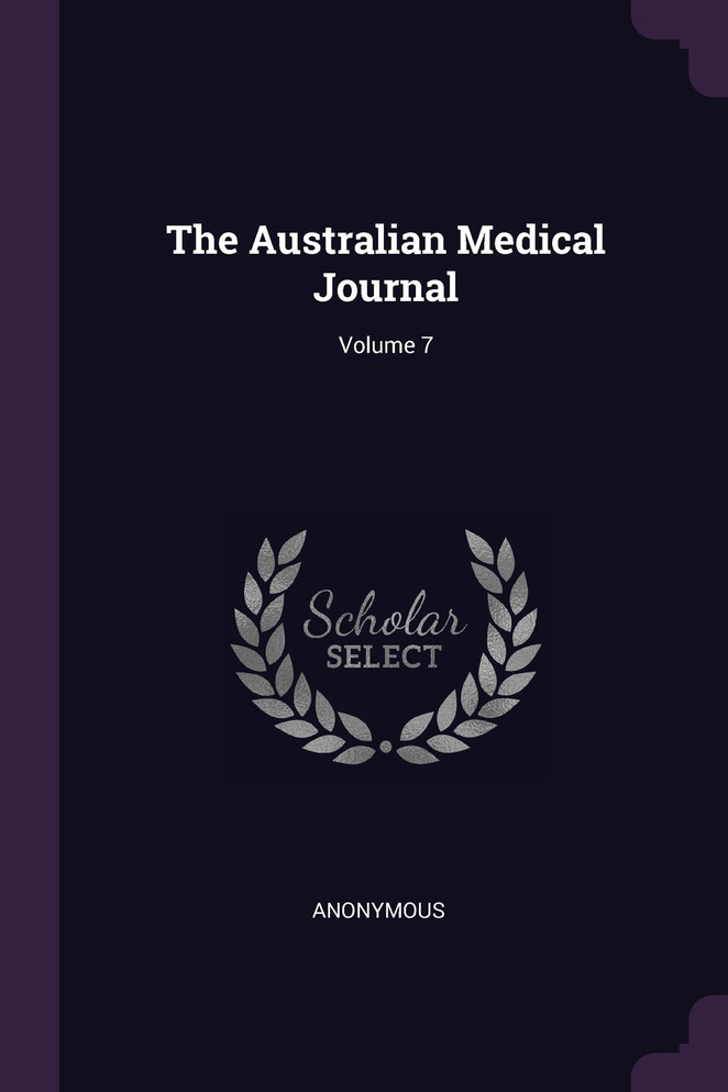 The Australian Medical Journal; Volume 7
