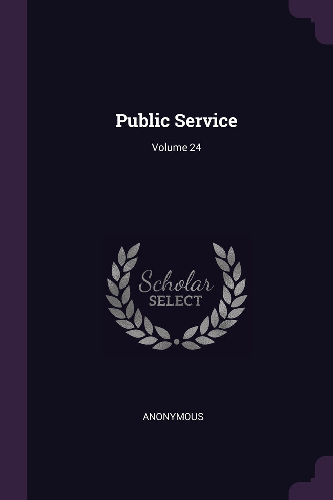 Public Service; Volume 24