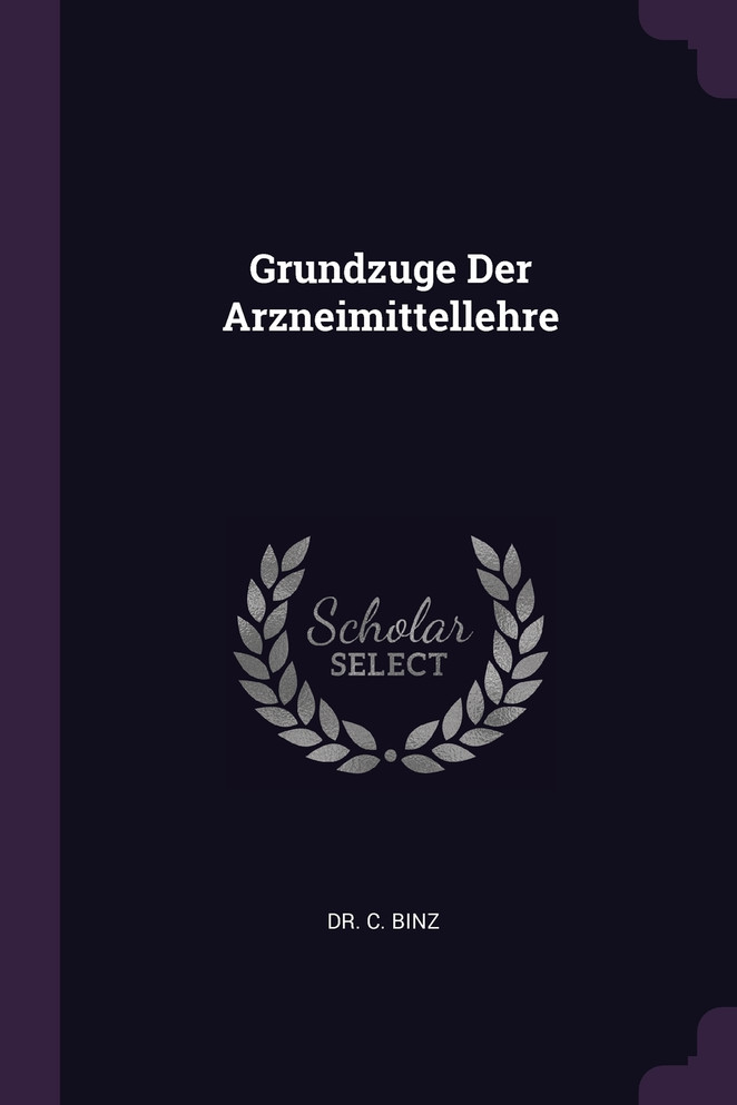 Grundzuge Der Arzneimittellehre