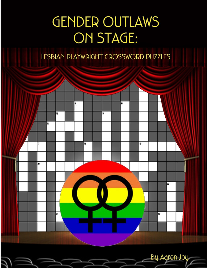 GENDER OUTLAWS ON STAGE