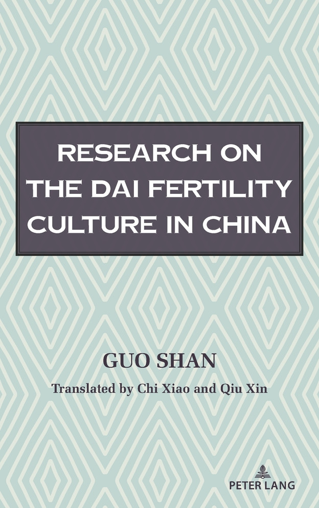 Research on the Fertility Culture of the Dai Ethnic Group in China