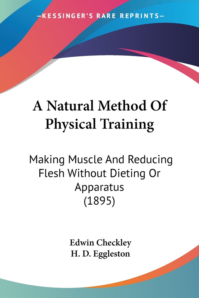 A Natural Method Of Physical Training