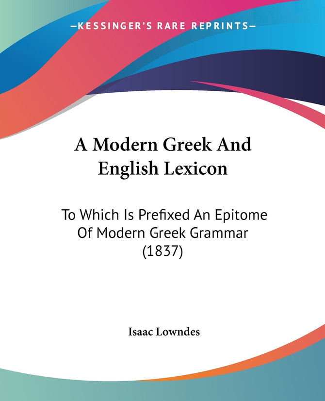 A Modern Greek And English Lexicon