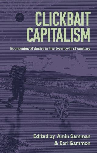 Clickbait capitalism