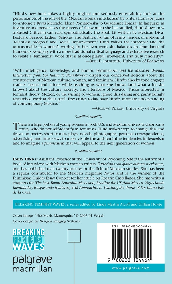 Femmenism and the Mexican Woman Intellectual from Sor Juana to Poniatowska