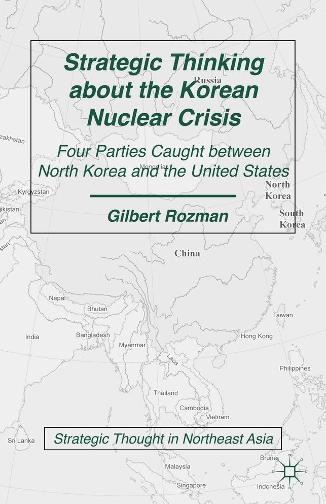 Strategic Thinking about the Korean Nuclear Crisis