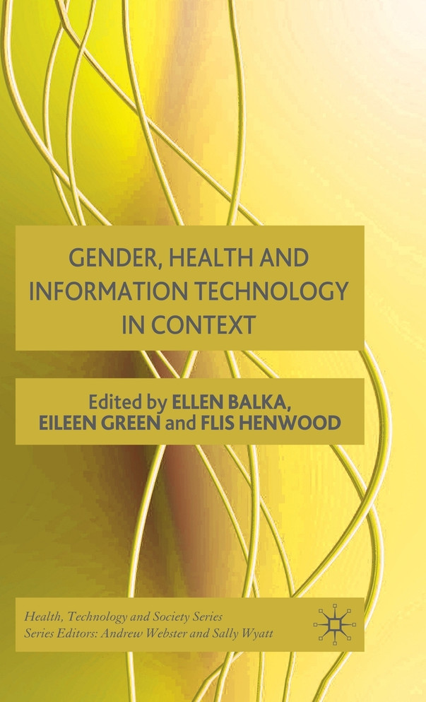 Gender, Health and Information Technology in Context