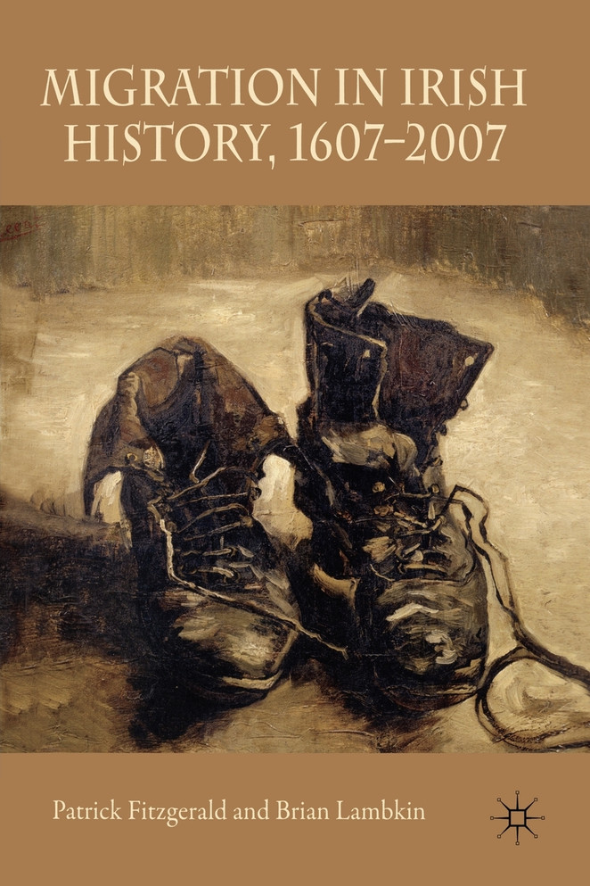 Migration in Irish History, 1607-2007
