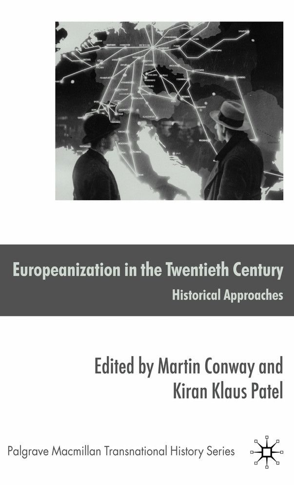 Europeanization in the Twentieth Century