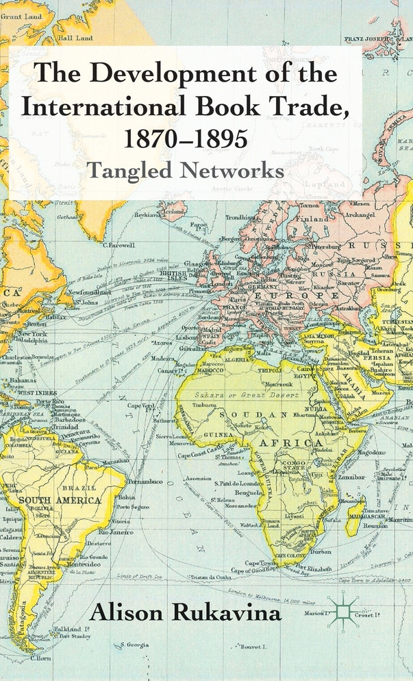 The Development of the International Book Trade, 1870-1895