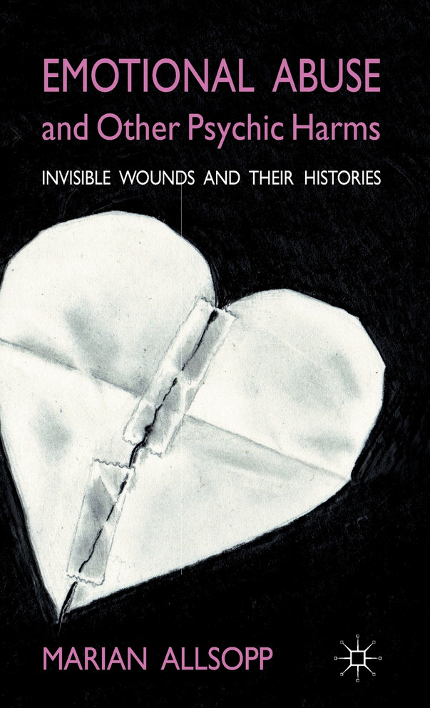 Emotional Abuse and Other Psychic Harms