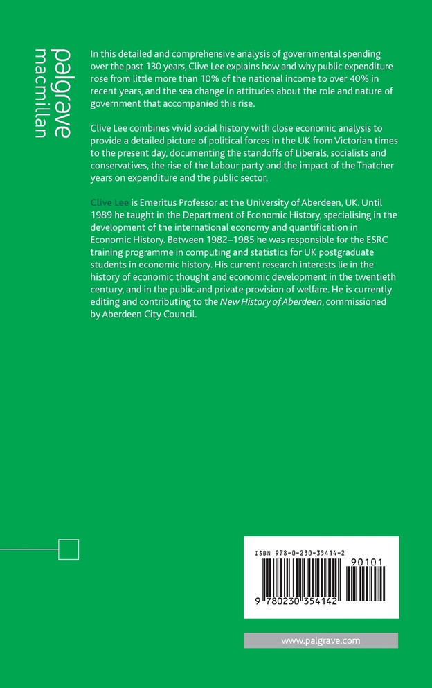 The Growth of Public Expenditure in the United Kingdom from 1870 to 2005