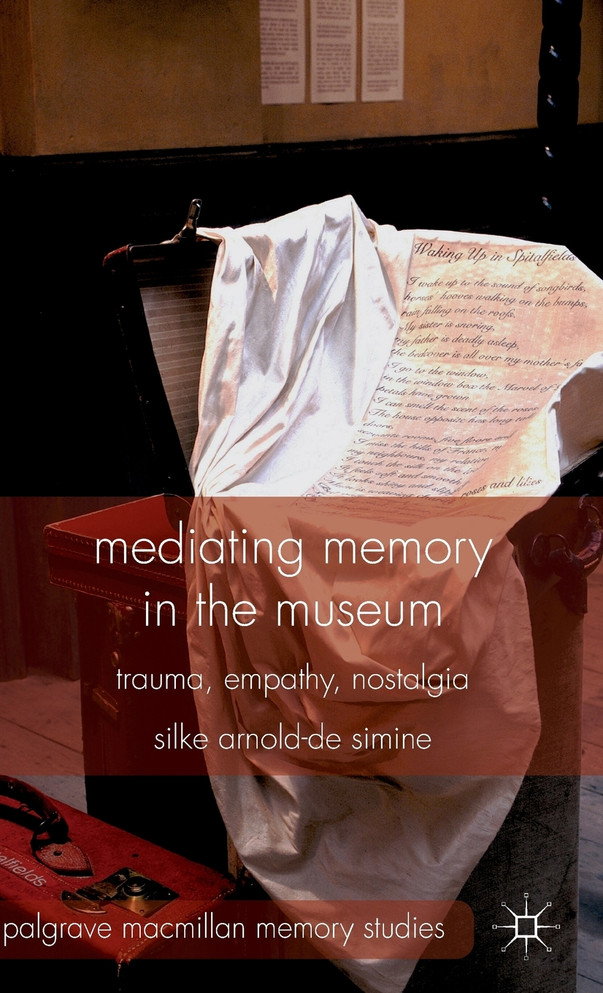 Mediating Memory in the Museum