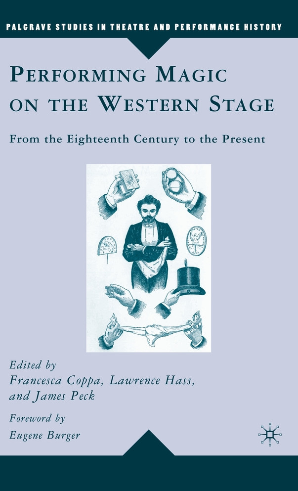 Performing Magic on the Western Stage