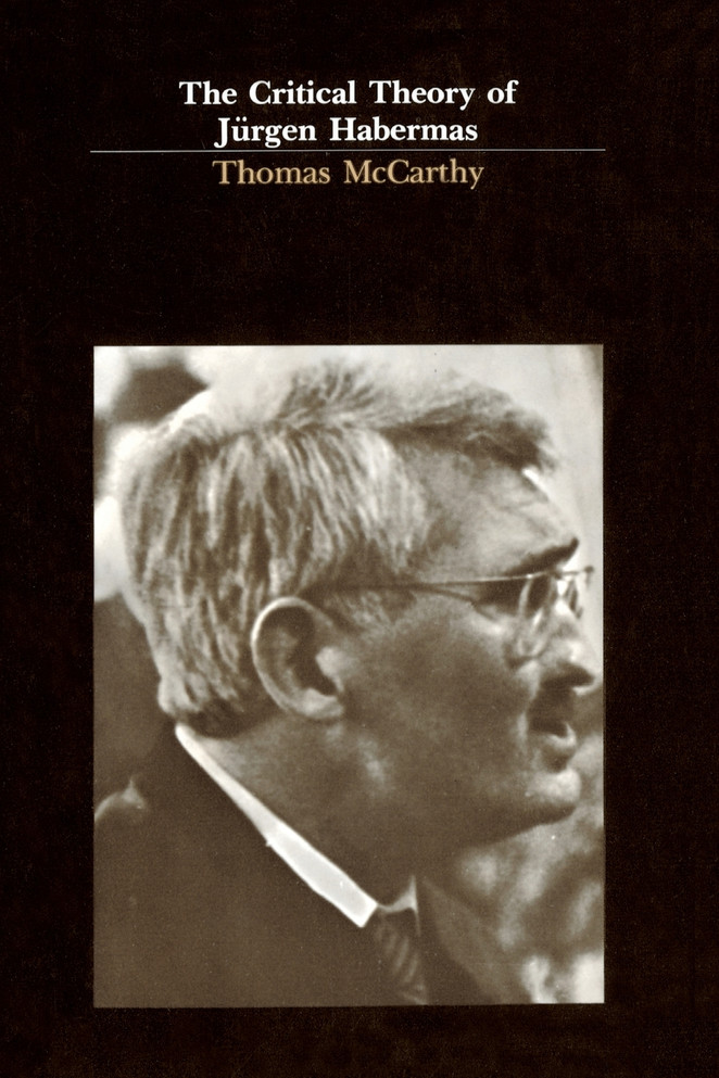 The Critical Theory of Jürgen Habermas