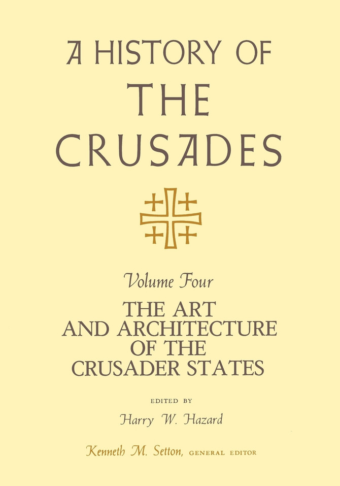 A History of the Crusades, Volume IV