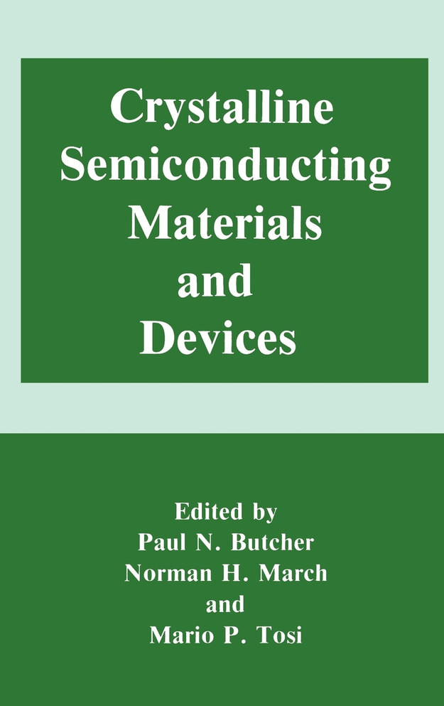 Crystalline Semiconducting Materials and Devices